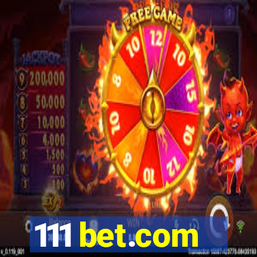 111 bet.com