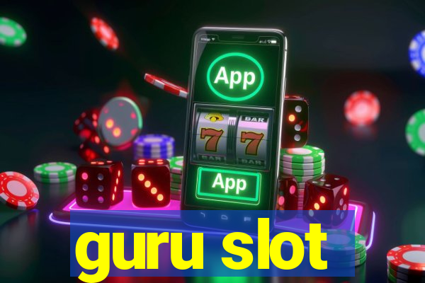 guru slot