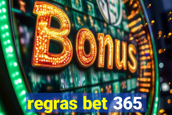 regras bet 365