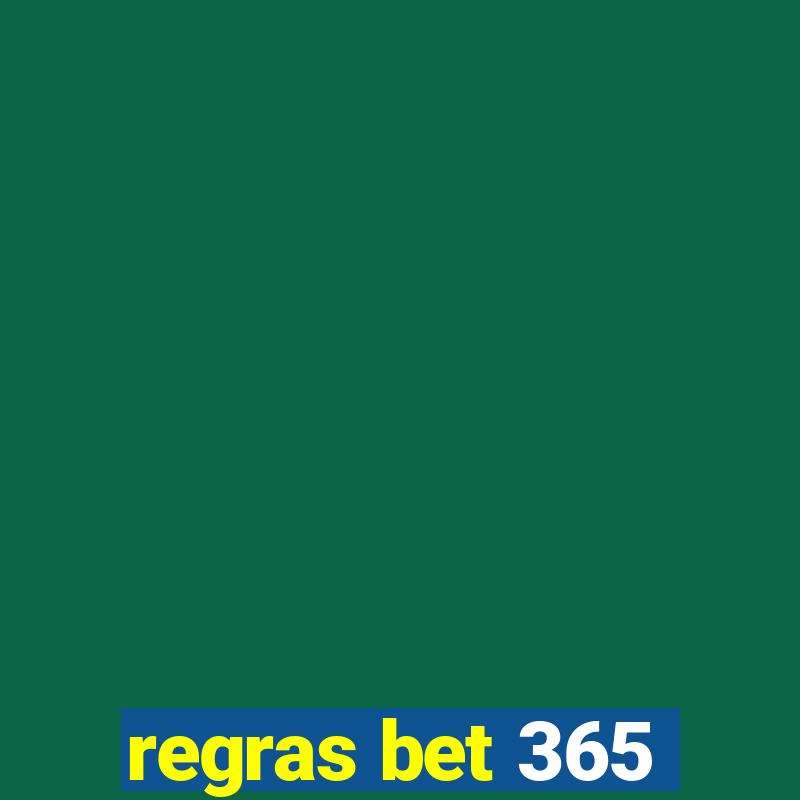 regras bet 365