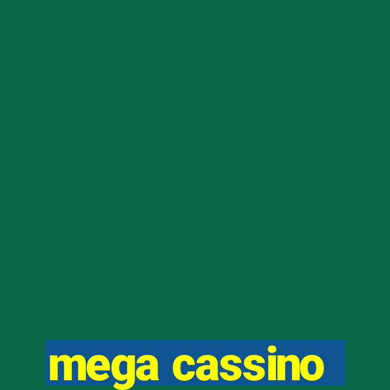 mega cassino