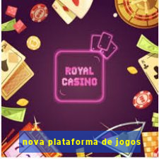 nova plataforma de jogos