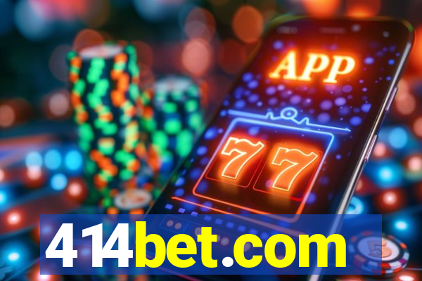 414bet.com