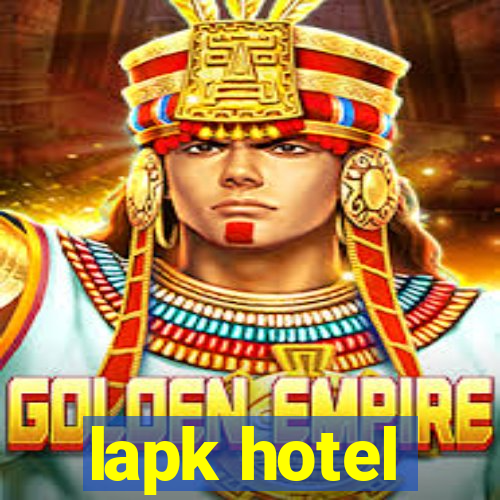 lapk hotel