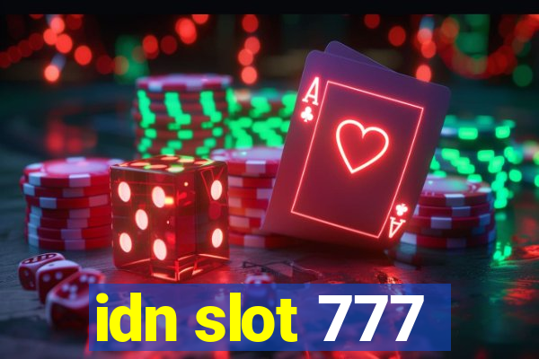 idn slot 777