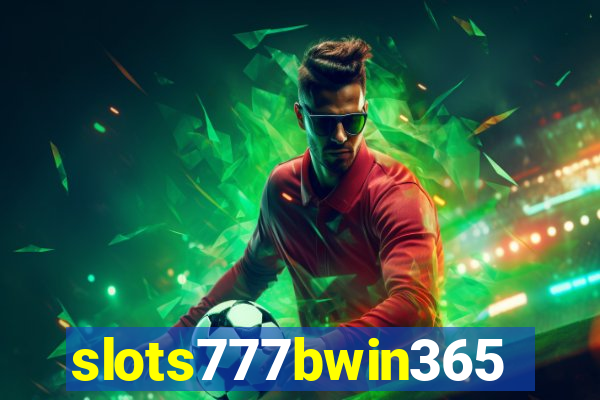 slots777bwin365