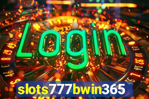 slots777bwin365