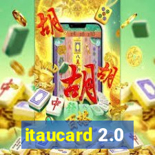 itaucard 2.0