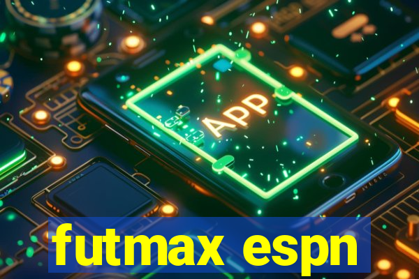 futmax espn