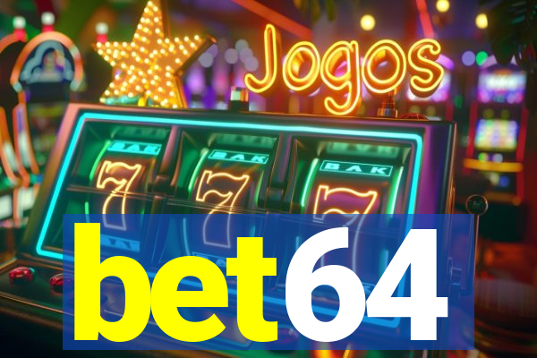 bet64