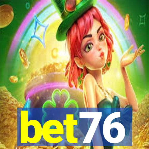 bet76