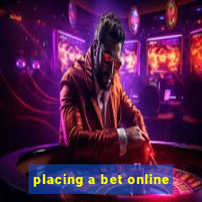 placing a bet online