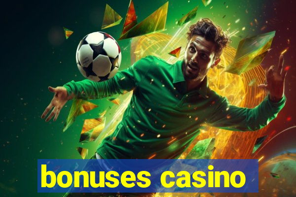 bonuses casino