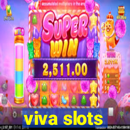 viva slots