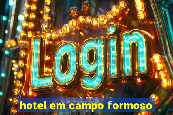 hotel em campo formoso