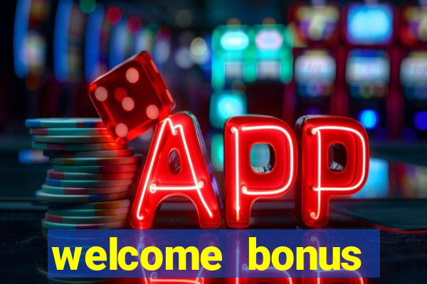 welcome bonus casino no deposit