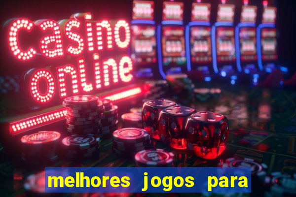 melhores jogos para celular 2024