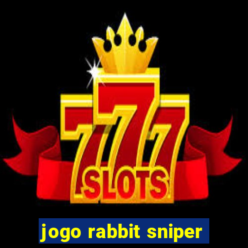 jogo rabbit sniper