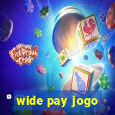 wide pay jogo