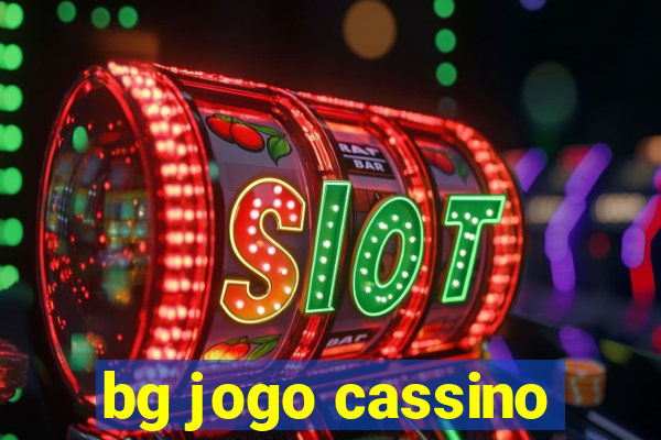 bg jogo cassino