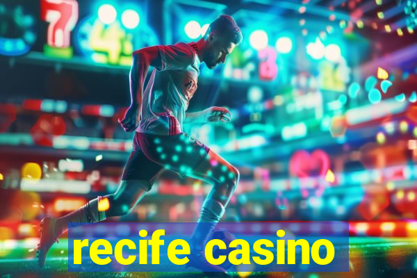 recife casino