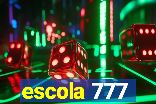 escola 777