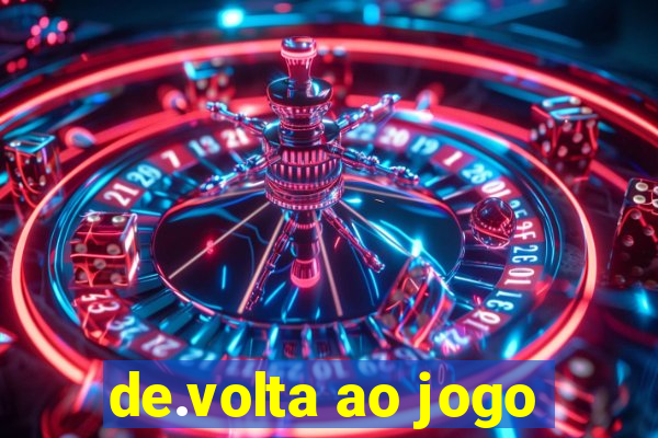 de.volta ao jogo