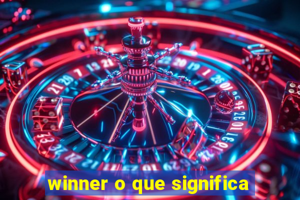 winner o que significa