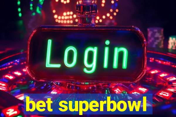 bet superbowl