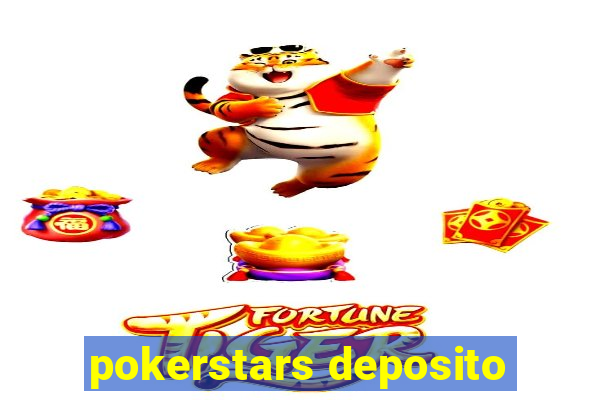 pokerstars deposito