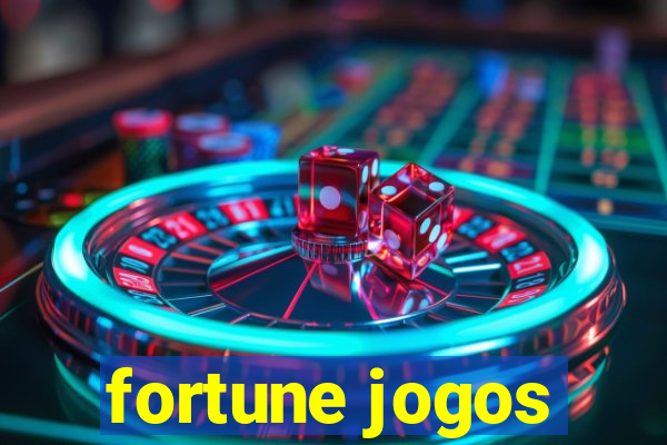 fortune jogos