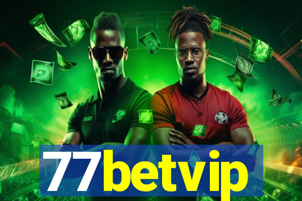 77betvip