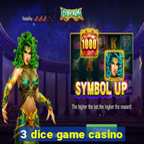 3 dice game casino