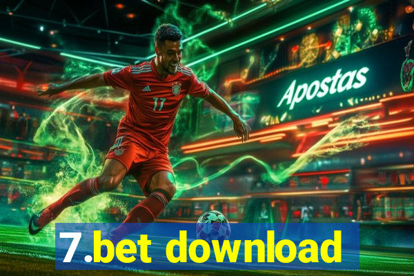 7.bet download