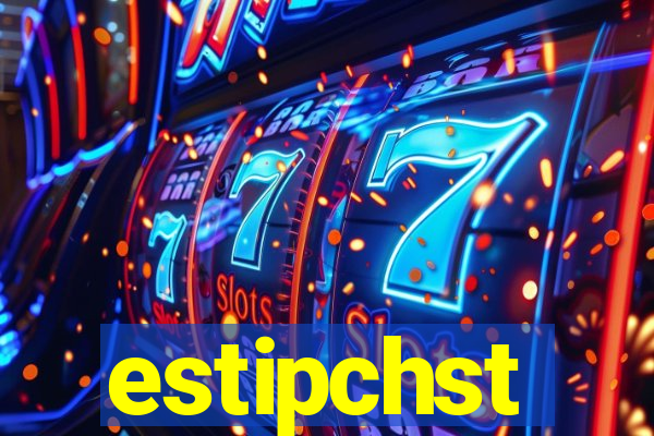 estipchst