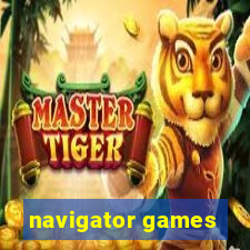 navigator games