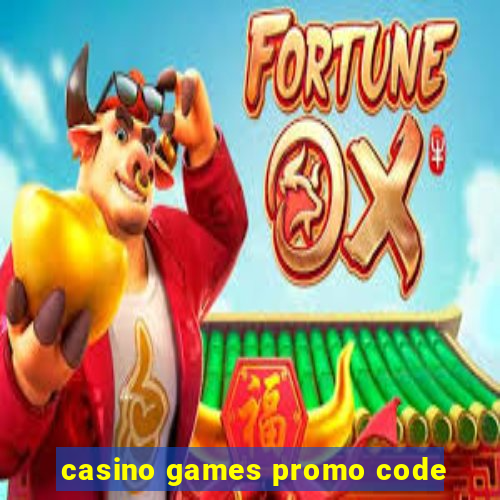 casino games promo code