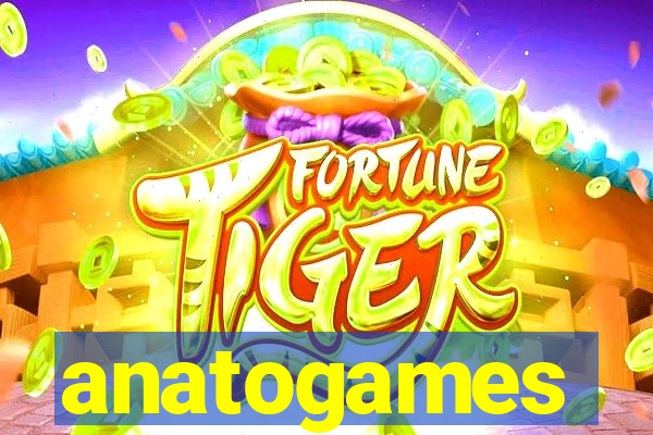 anatogames