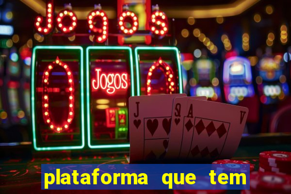 plataforma que tem o fortune tiger