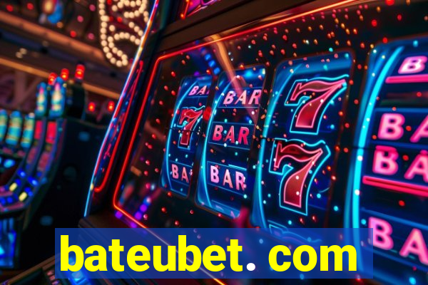 bateubet. com