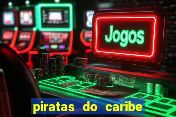 piratas do caribe 3 filme completo dublado topflix