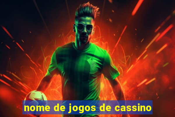 nome de jogos de cassino