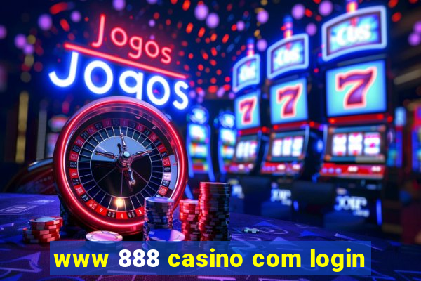 www 888 casino com login