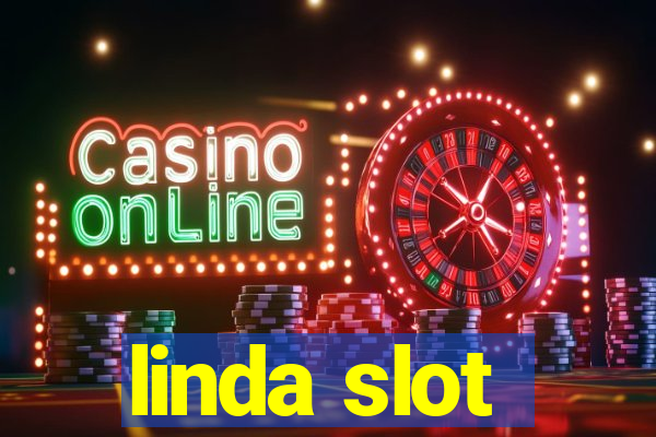 linda slot