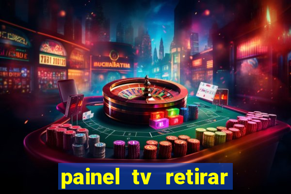 painel tv retirar na loja