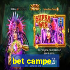 bet campe茫