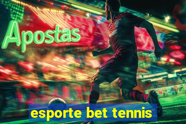 esporte bet tennis