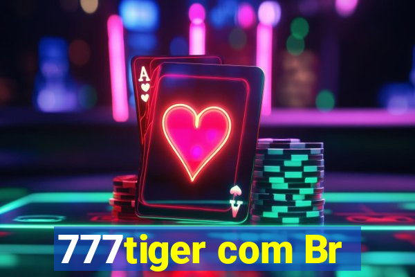 777tiger com Br