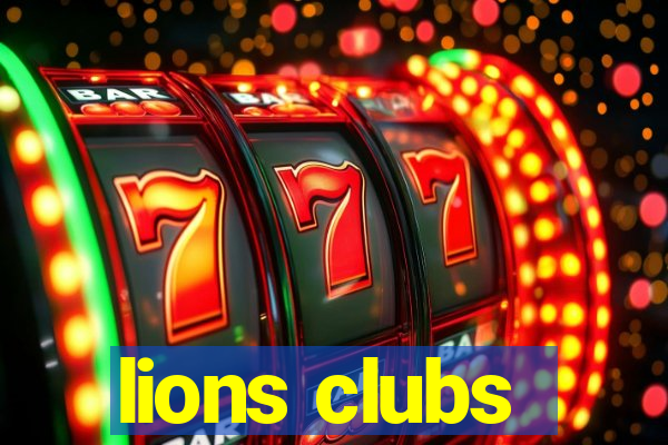 lions clubs