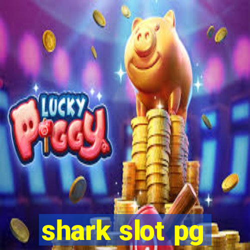 shark slot pg